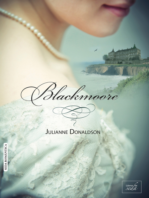 Title details for Blackmoore by Julianne Donaldson - Available